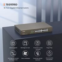 TENDA Switch Ethernet 16 Ports Gigabit 10/100/1000 Mbps，Auto MDI/MDIX, Plug & Play, Métal TEG1016D