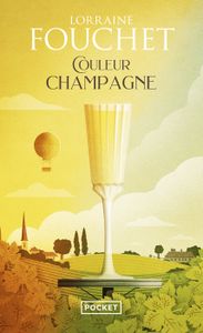 LITTÉRATURE FRANCAISE Couleur champagne - Fouchet Lorraine - Livres - Li