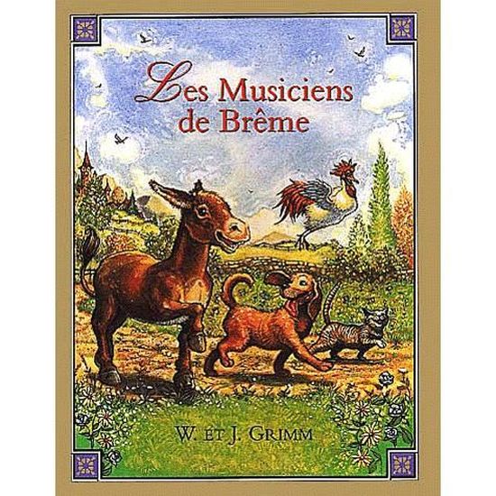 Les Musiciens De Breme Cdiscount Librairie Les Musiciens De Breme Cdiscount Librairie