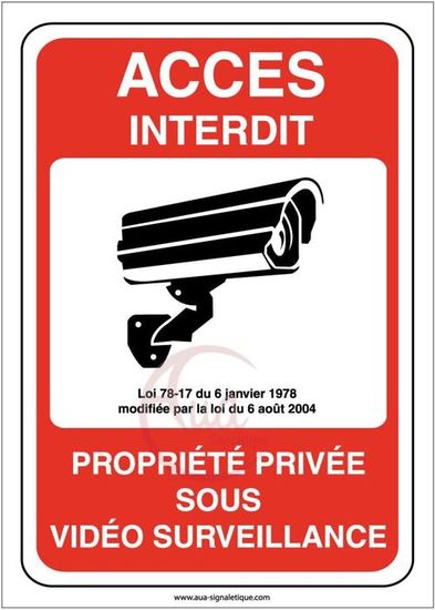AUA SIGNALETIQUE - Panneau Propriété Privée Zone Placée Sous