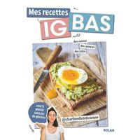 Solar - Mes recettes IG bas - special anti-glucose - charline.dieteticienne 0x0