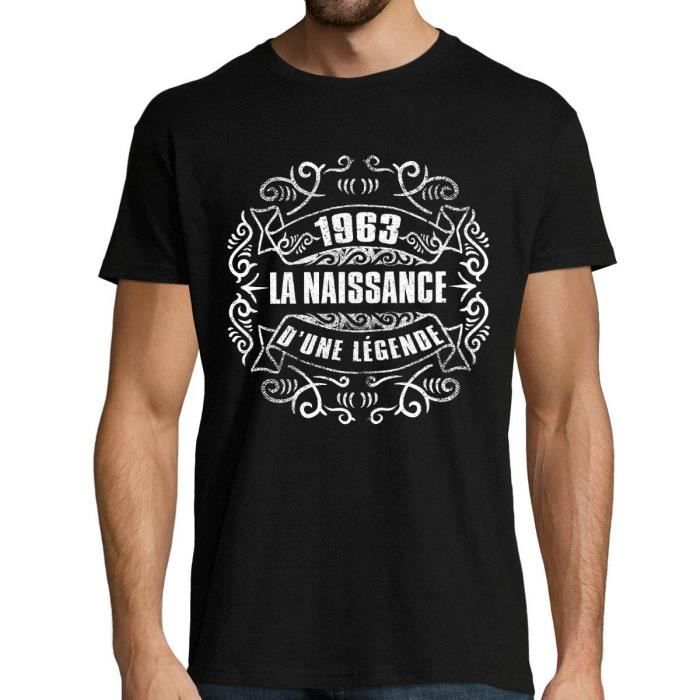 1963 la naissance d'une légende | T-shirt Homme anniversaire, le cadeau idéal en rapport avec l'année de naissance. Tshirt Collectio
