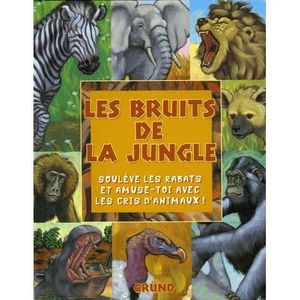 Les Bruits De La Jungle