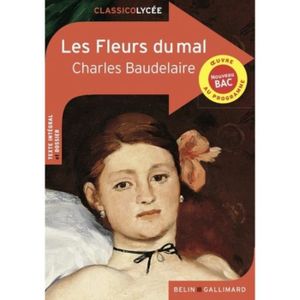 LITTÉRATURE FRANCAISE Les fleurs du mal - Charles Baudelaire