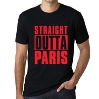 Homme Tee-Shirt Tout Droit Sorti De Paris – Straight Outta Paris – T-Shirt Vintage Noir Profond Texte
