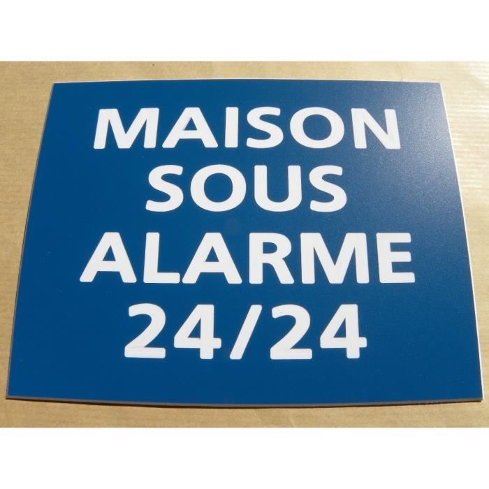 plaque gravée "MAISON SOUS ALARME" SIGNALETIQUE 
