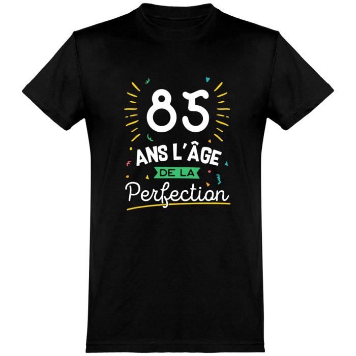 85 Ans La Perfection T Shirt Humour Anniversaire Cadeau Imprime En France Black Achat Vente T Shirt Cdiscount 85 Ans La Perfection T Shirt Humour Anniversaire Cadeau Imprime En France Black Achat Vente T Shirt Cdiscount