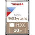 TOSHIBA N300 High-Reliability Hard Drive Disque dur interne - 10 To - 256 Mo - NAS - 3,5" - 7200 tpm-0