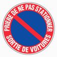 Panneau d’interdiction rond 300mm ''Défense de stationner sortie de voitures'' - NOVAP - 4060323-0