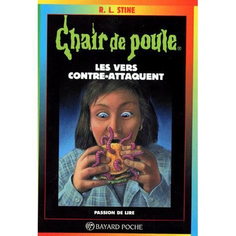Chair de poule t.40 les vers contre-attaquent