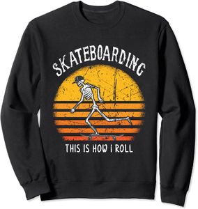 SKATEBOARD - LONGBOARD Skateboard Skateboarding Retro Vintage This Is How I Roll Sweatshirt.[Z1536]