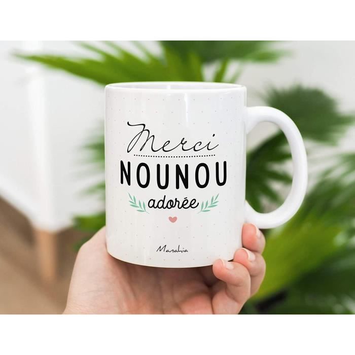 Mug Nounou - Merci Nounou adorée, Imprimé en France