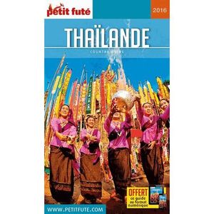 GUIDES MONDE Petit Futé Thaïlande