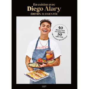 LIVRE CUISINE PLATS En cuisine avec Diego Alary - Edition augmentée