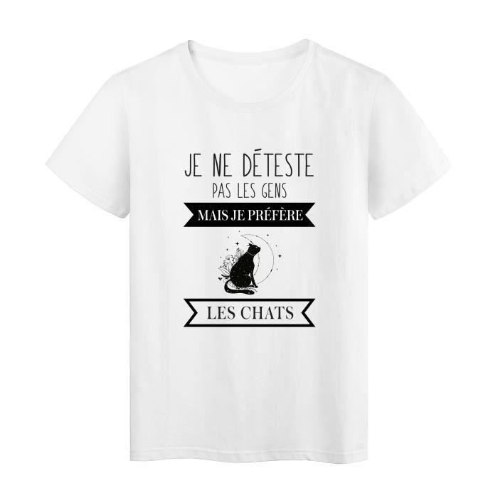 T Shirt imprim humour citation Je ne d teste pas les gens je