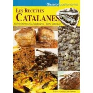 LIVRE CUISINE MONDE Les recettes catalanes