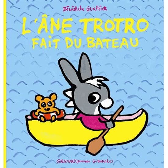 L Ane Trotro Fait Du Bateau Cdiscount Librairie L Ane Trotro Fait Du Bateau Cdiscount Librairie