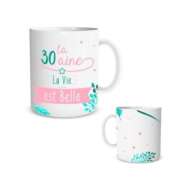 Mug La 30aine La Vie Est Belle Femme 30 Ans Tasse Cadeau Anniversaire 087 Cdiscount Puericulture Eveil Bebe