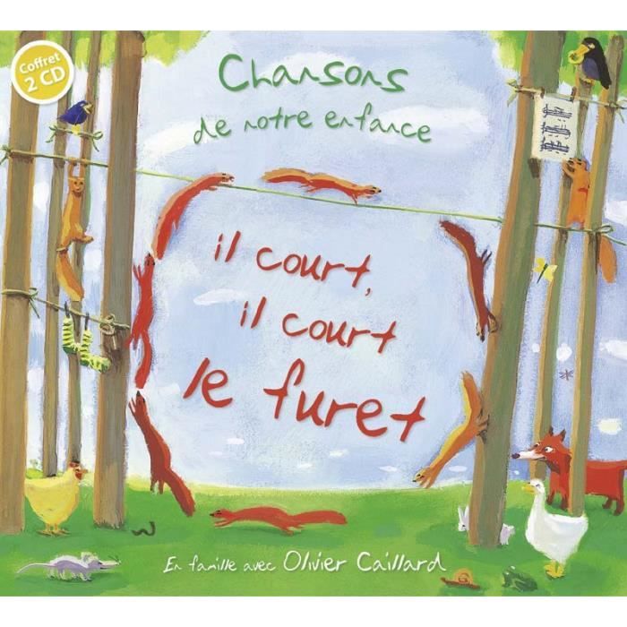 Contrepèterie Il Court Il Court Le Furet Il court il court le furet by Olivier Caillard … - Achat CD cd