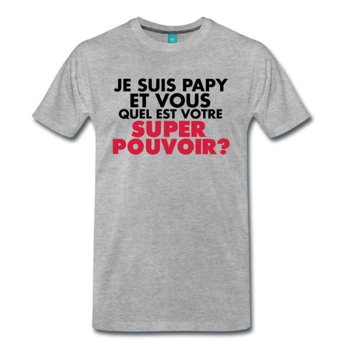 Citation Je Suis Papy Super Pouvoir T Shirt Premium Homme De Spreadshirt Gris Chine Cdiscount Pret A Porter