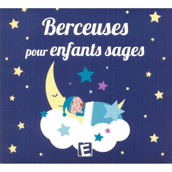 Berceuses Pour Enfants Sages By Enfants Cd Cdiscount