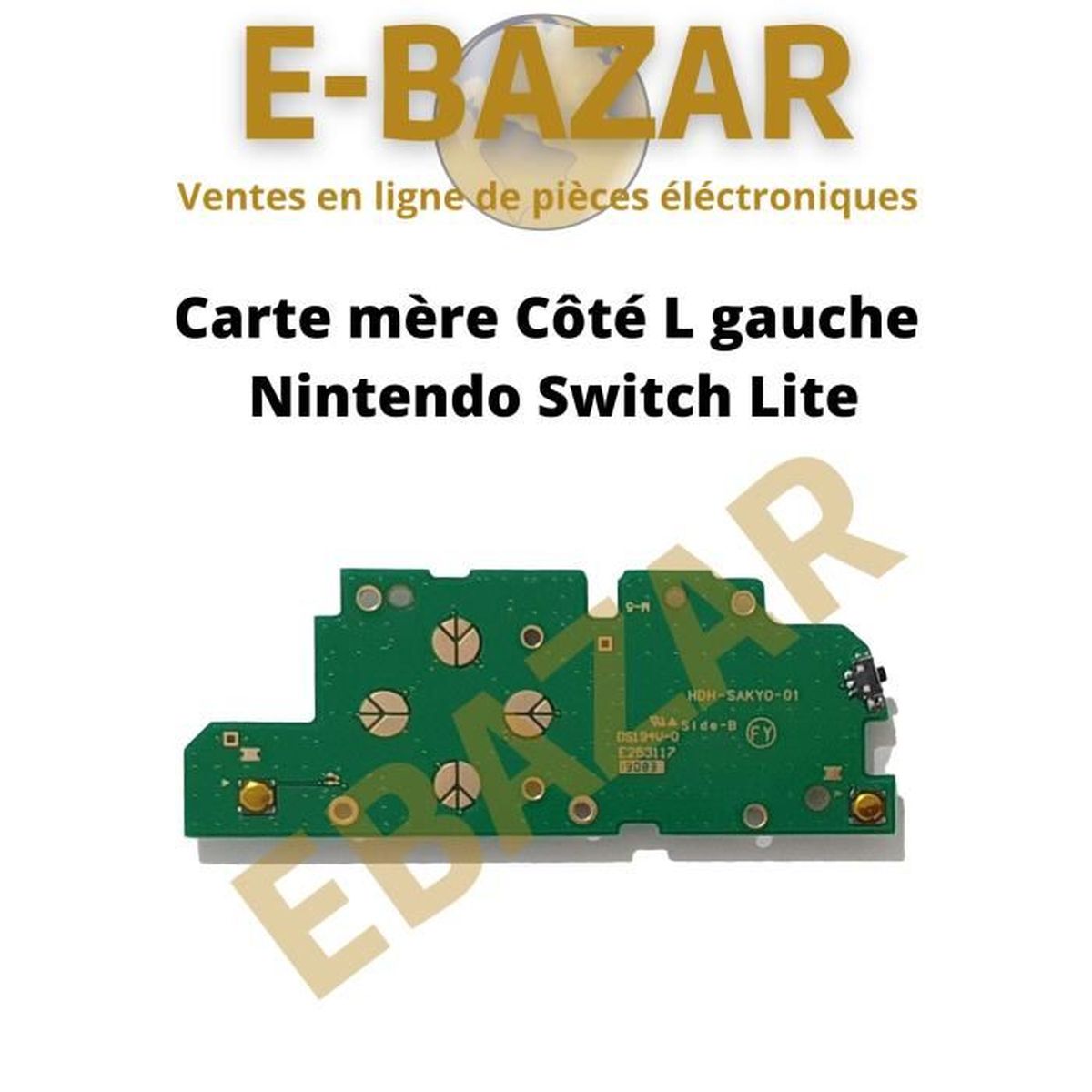 EBAZAR Nintendo Switch Carte mère Côté L gauche Bouton D Pad Nintendo