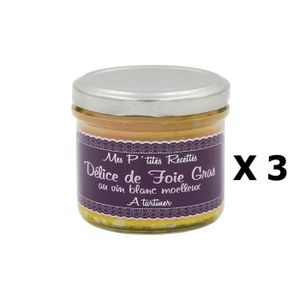 PATÉ FOIE GRAS Lot 3x Délice de foie gras au vin blanc moelleux - France - Mes P'tites Recettes - pot 100g
