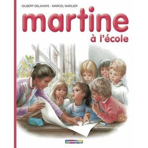 Livre 3-6 ANS Martine à l'école