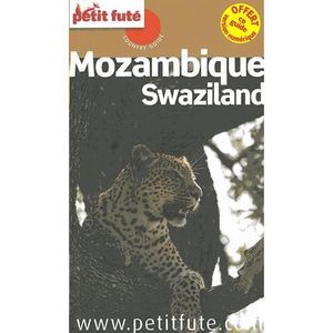 GUIDES MONDE Petit Futé Mozambique - Swaziland