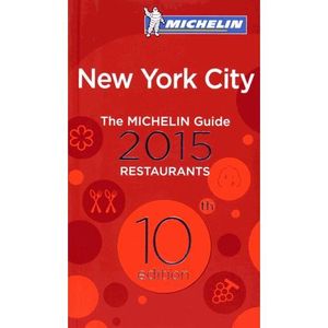 GUIDES MONDE The Michelin Guide New York City Restaurants