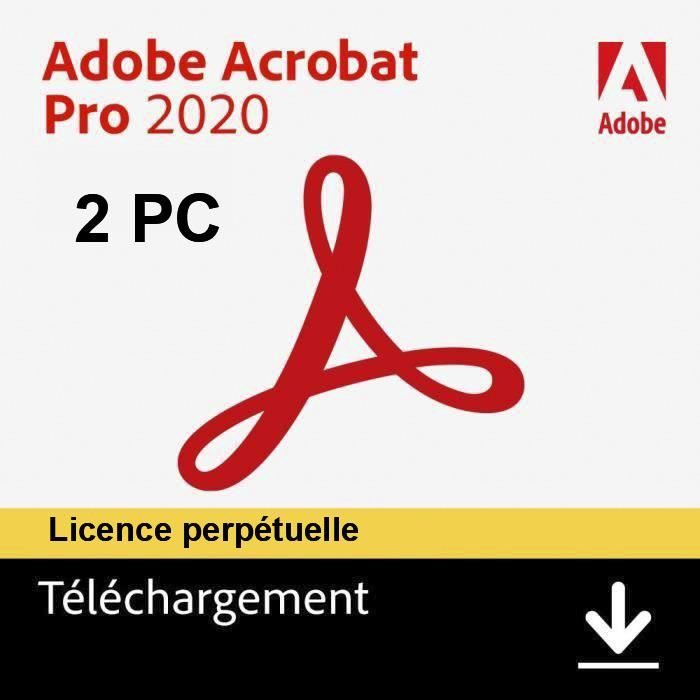Adobe Acrobat Pro DC 2020 Licence perpétuelle - 2 PC - A télécharger