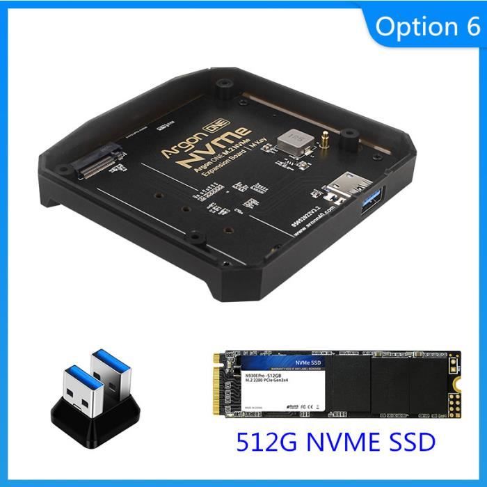 Option 6 NVME - Argon ONE Carte USB 3.0 vers M.2 SATA ou NVMe pour ...