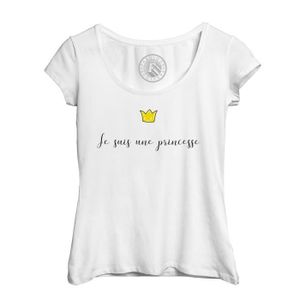 T-Shirt Femme Citation Je suis une princesse 