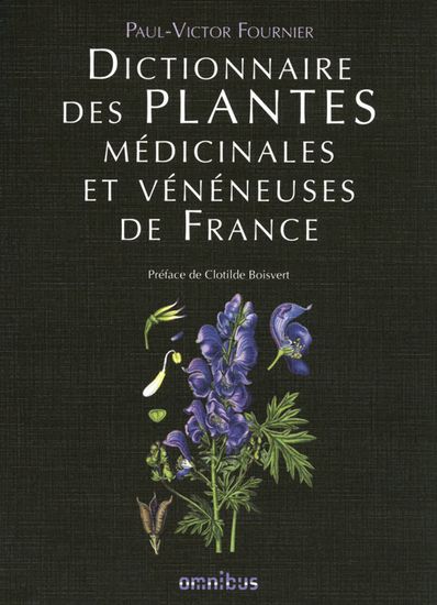 Dictionnaire des plantes médicinales et vénéneuses