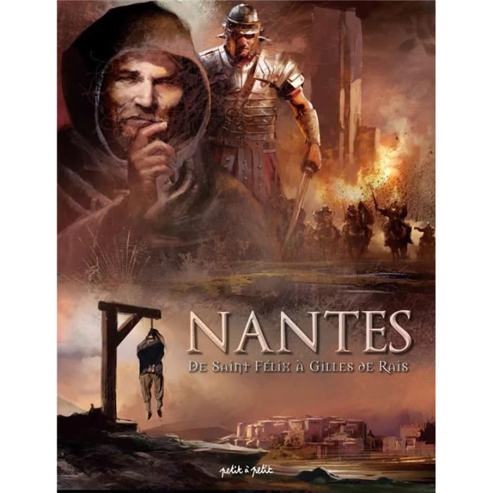 Livre - Nantes t.1 de Saint Félix à Gilles de Rais