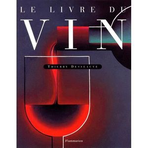 AUTRES LIVRES Le livre du vin