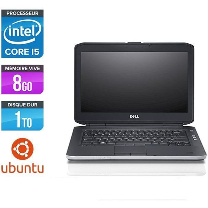 Pc portable Dell E5430 - i5 - 8Go - 1 To HDD - Ubuntu - Linux
