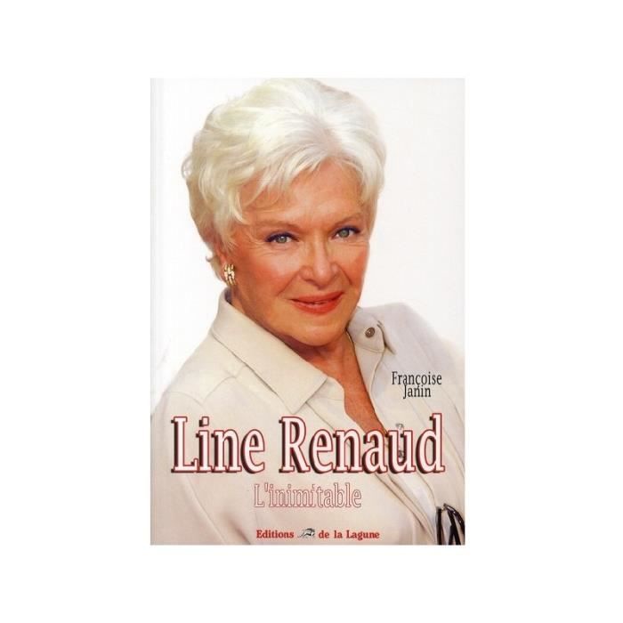 Line Renaud L Inimitable Achat Vente Livre Parution Pas Cher Soldes Sur Cdiscount Des Le 20 Janvier Cdiscount