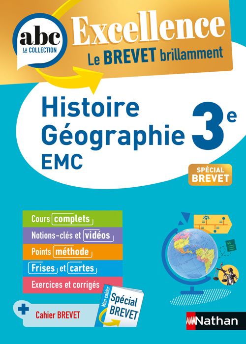 Nathan - Histoire-Géographie / EMC (Enseignement moral et civique) 3e - ABC Excellence - Le Brevet brillamment - Cours, 210x152
