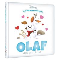 DISNEY BABY - Mes Premières histoires - Olaf aime les câlins