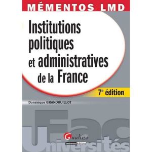 MANUEL UNIVERISTAIRE Livre - institutions politiques et administratives