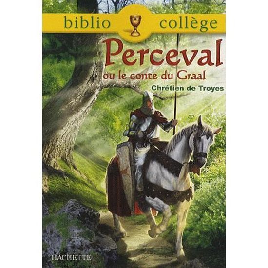 Perceval ou le Conte du Graal Cdiscount Librairie