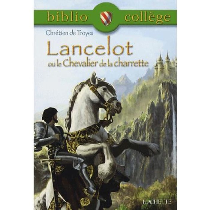 Lancelot ou le Chevalier de la Charrette