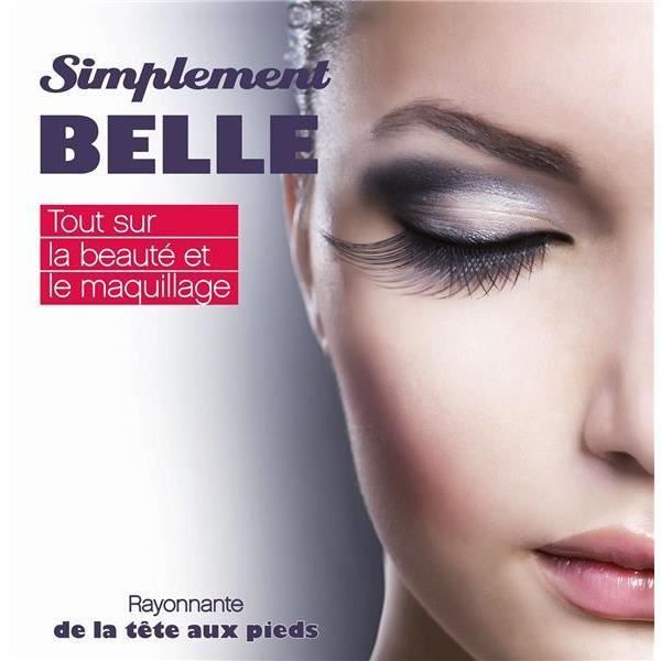 Livre - simplement belle tout sur la beauté et le maquillage