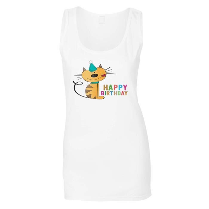 Debardeur Joyeux Anniversaire Chat Nouveaute Nouveaute Dames Debardeur Sft Blanc Achat Vente Debardeur Soldes Sur Cdiscount Des Le Janvier Cdiscount