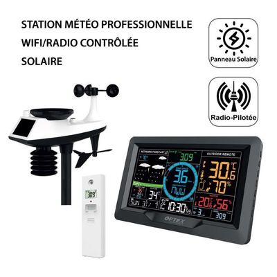 Optex - Station Météo Professionnelle WIFI / Radio Contrôlée