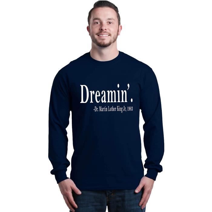 Sweatshirt SPVH2 Dreamin Martin Luther King Jr 1963 T shirt a manches longues Taille XXL Marine Cdiscount Pret a Porter