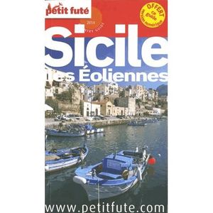 GUIDES MONDE Petit futé Sicile, îles éoliennes