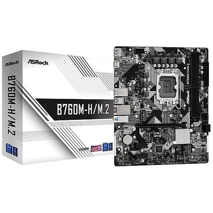 Carte Mère - ASRock - B760M-H/M.2 - DDR5 - Micro ATX - Socket LGA 1700