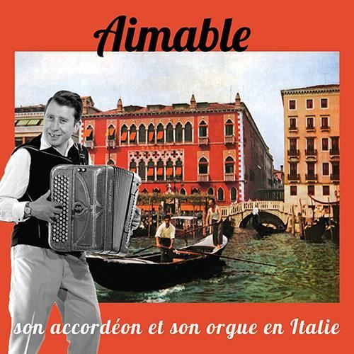 Cd Aimable Son Accordeon Et Son Orgue En Italie Achat Cd Cd Compilation Pas Cher Explore releases and tracks from aimable son accordéon et son orchestre at discogs. cd aimable son accordeon et son orgue en italie